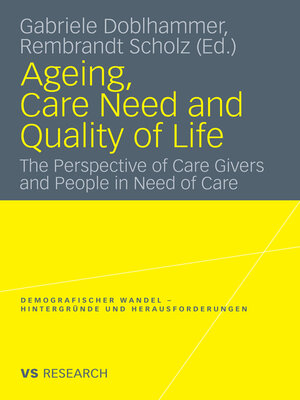 cover image of Ageing, Care Need and Quality of Life
